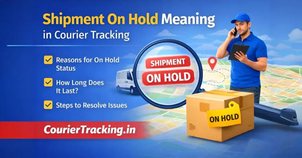 Shipment On Hold Meaning